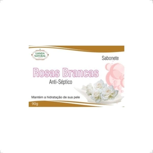 Sabonete Rosas Branca Anti-Séptico 90g Lianda Natural